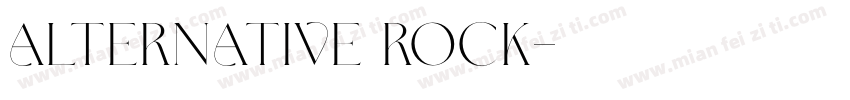 ALTERNATIVE ROCK字体转换